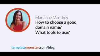 Marianne Manthey -  How to choose a good domain name and what tools to use
