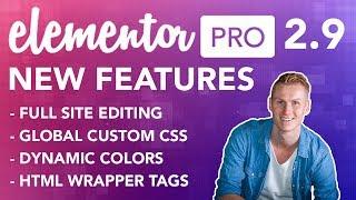 Elementor Pro 2.9 | Full Site Editing