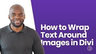 How to Wrap Text Around Images in Divi (3 ways)