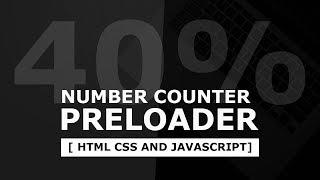 Animated Number Counter Preloader | Html CSS and jQuery