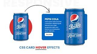 CSS Responsive Card Hover Effects | Pepsi Card UI Design
