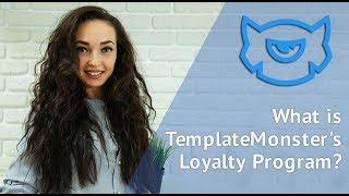 What is TemplateMonster's Loyalty Program?