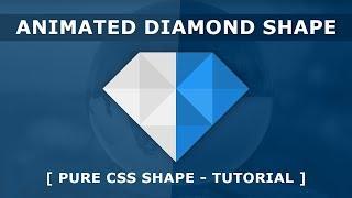 Animated Diamond Shape Animation Effects - Pure CSS Shape Tutorial