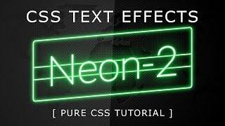 CSS Neon Light Text Effects 2 - Css Text Effects - Glowing Text Animation Effect with Html5 and CSS3