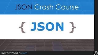JSON Crash Course