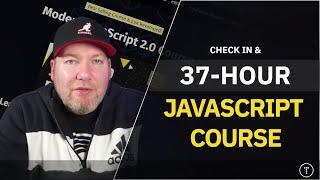 I'm Back! 37-Hour JavaScript Course & New Platform