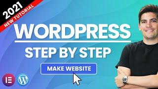 How To Make A Wordpress Website With Elementor - 2021