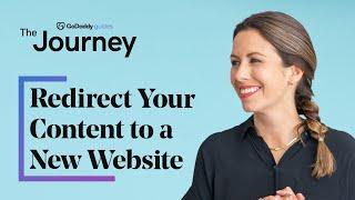 How to Redirect Your Content to a New Website - Setting Up a 301 Redirect | The Journey