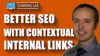 Why Contextual Links Matter For SEO | WP Learning Lab