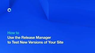 Corvid by Wix | Use the Release Manager to  Test New Versions of your Site