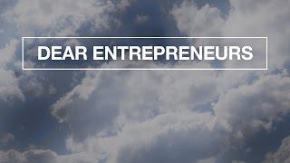 Back to Business | Dear Entrepreneurs