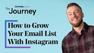 How to Grow Your Email List With Instagram