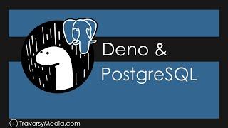Deno & PostgreSQL (Crash Course Part 2)