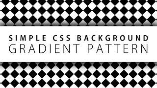 Simple CSS Background Gradient Pattern - Quick Tips and Tricks