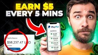 How To Earn $5 Every 5 Mins (FREE & FAST PayPal Money For Beginners)