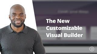 Divi Feature Update LIVE: Introducing The New Customizable Visual Builder