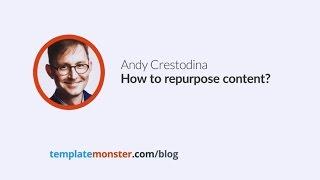 Andy Crestodina — How to repurpose content