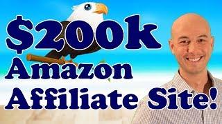 Amazon Affiliate Site SOLD for $200k - I talk to the man who made it