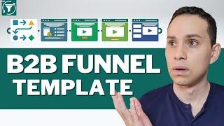 Ultimate B2B Sales Funnel To Book More Calls (Free Lead Gen Template)