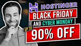 Wait what? Upto 90% off?! - Hostinger Coupon Code for Black Friday and Cyber Monday