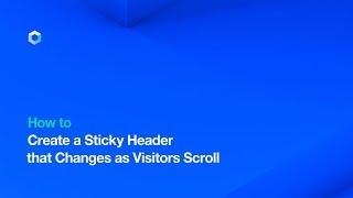 How to Create a Sticky Header | Corvid by Wix