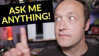 Ask me ANYTHING! LIVE!