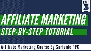 Affiliate Marketing For Beginners Step-By-Step Tutorial