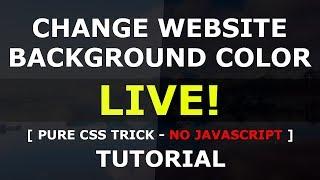 Change Html Background Color Live - Pure CSS3 Tricks - No Javascript - Html Input Type Color