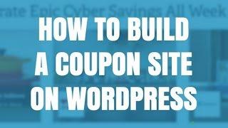 How To Build A Coupon Website On WordPress