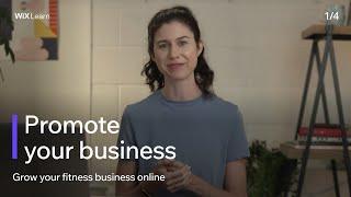Lesson 1: Promote your business | Grow your fitness business online