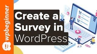 How to Create a Survey in WordPress (with Beautiful Reports)
