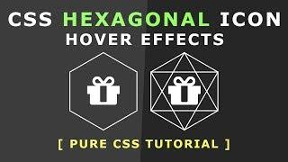 Css Hexagonal Icon Hover Effects - Css Animated Border Effects - Pure Css Tutorials