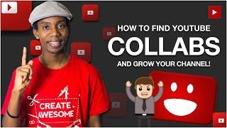 How to Find YouTube Collabs | How to Collaborate with Other YouTubers
