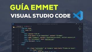 Guía de Emmet + Tips y Consejos para Visual Studio Code