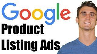 Google Shopping Ads AKA Product Listing Ads - PLAs | Effective Ecommerce Podcast #25