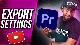 Premiere Pro Tutorial - BEST Export Settings for YouTube 2022