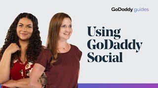 Using GoDaddy Social to Up Your Social Media Game | GoDaddy