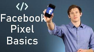 WHAT IS A FACEBOOK PIXEL? (Intro to FB Pixels)