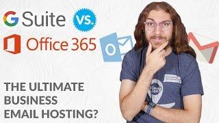 G Suite vs. Office 365 for Business Email Hosting | The Best Email Hosting?