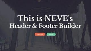 Neve Header and Footer Drag-And-Drop Builder [NEW]