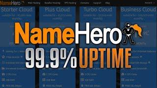 NameHero: High Speed Cloud Web Hosting With 99.9% Uptime (Proof Included)