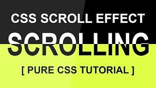 Css Scrolling Effect - Pure CSS Tutorial