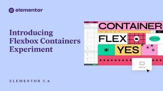 Introducing Elementor 3.6: Pixel-Perfect & Lean Responsive Designs with Flexbox Containers!