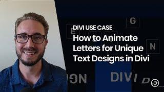 How to Animate Letters for Unique Text Designs in Divi