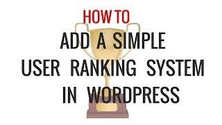 How to Add a Simple User Ranking System for WordPress Comments