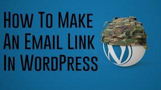 How To Make An Email Link In WordPress