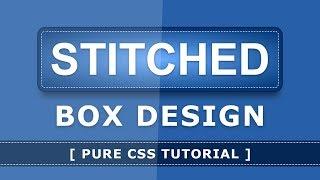 CSS Stitched Box Design - Css Dashed Border Effects - How To Create Stitched Box Design In Html Css