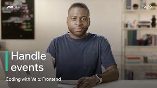 Lesson 4: Handle events | Coding with Velo: Frontend