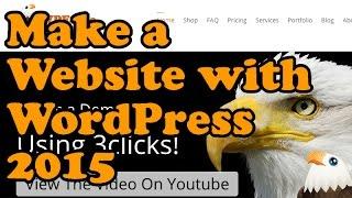How To Make A Website with Wordpress 2015 - UK