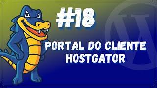 Portal do Cliente Hostgator | Curso de WordPress #18